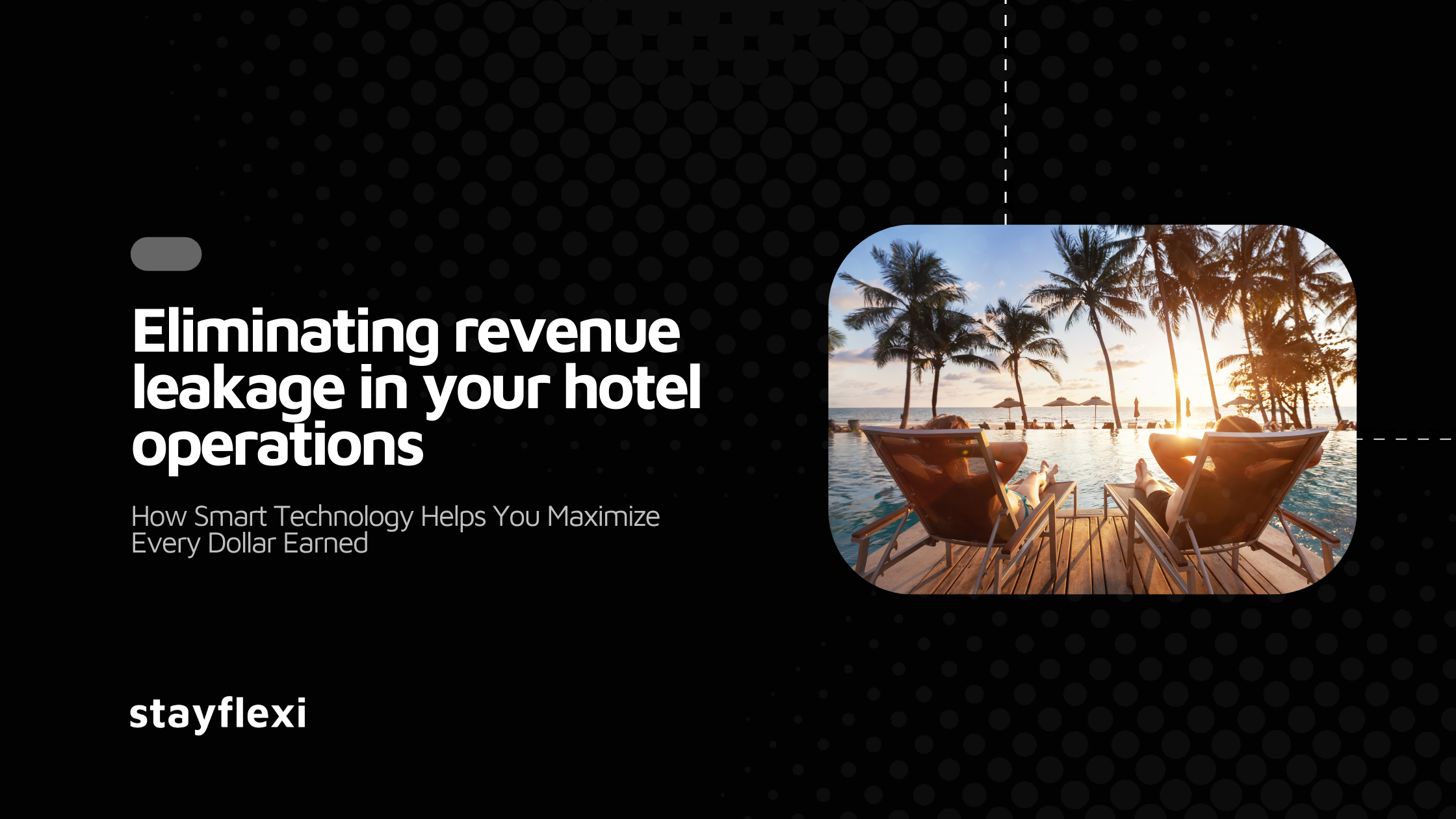 Optimizing Revenue Leakage in Hospitality Sector